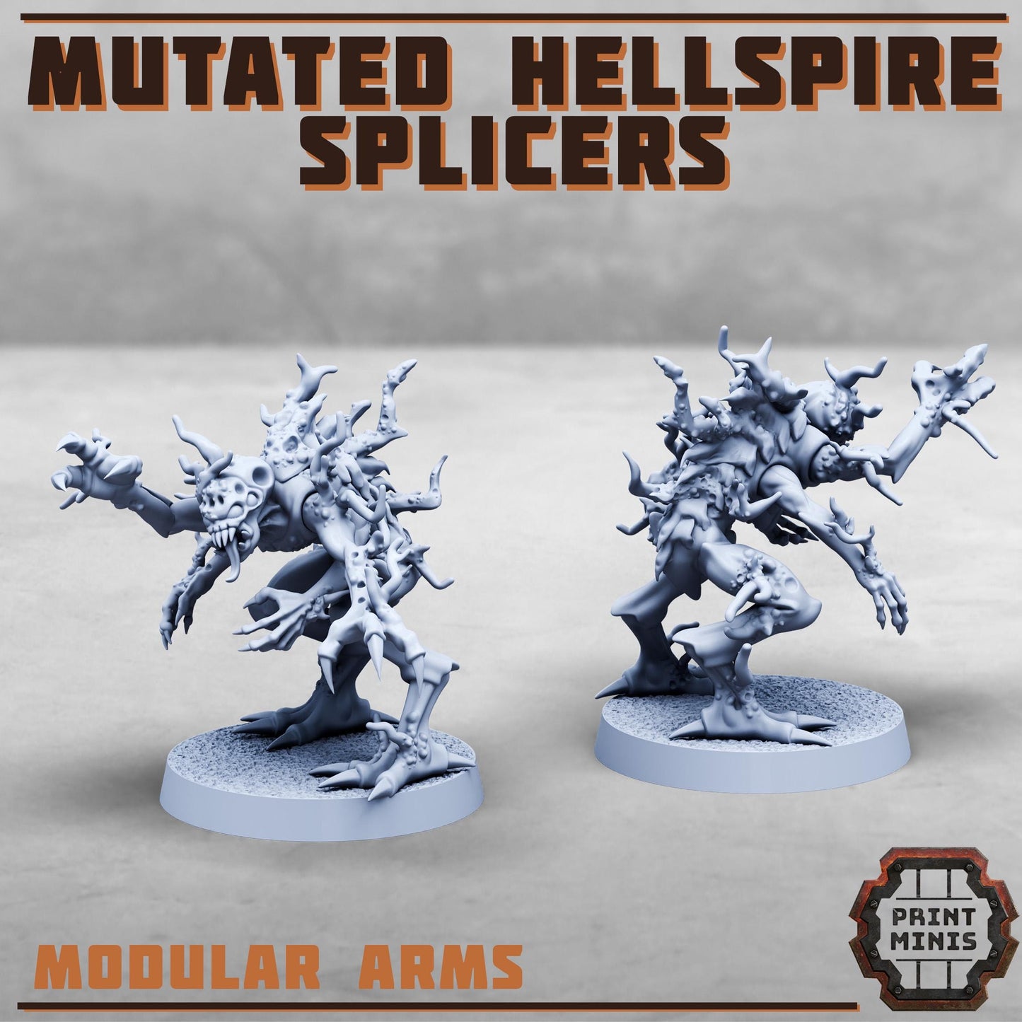 Mutated Hellspire Splicers (4 Variants Available) - Print Minis