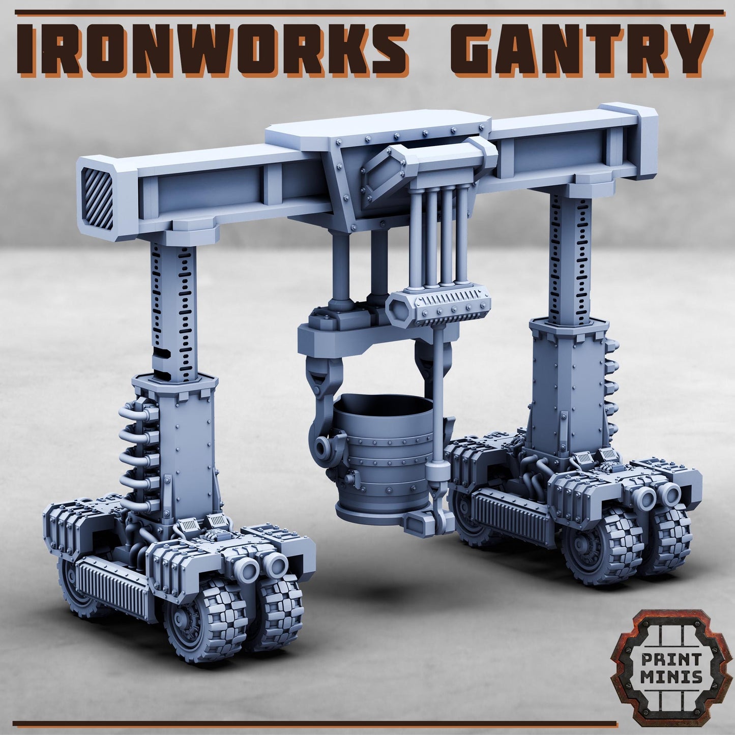 Ironworks Gantry - Print Minis
