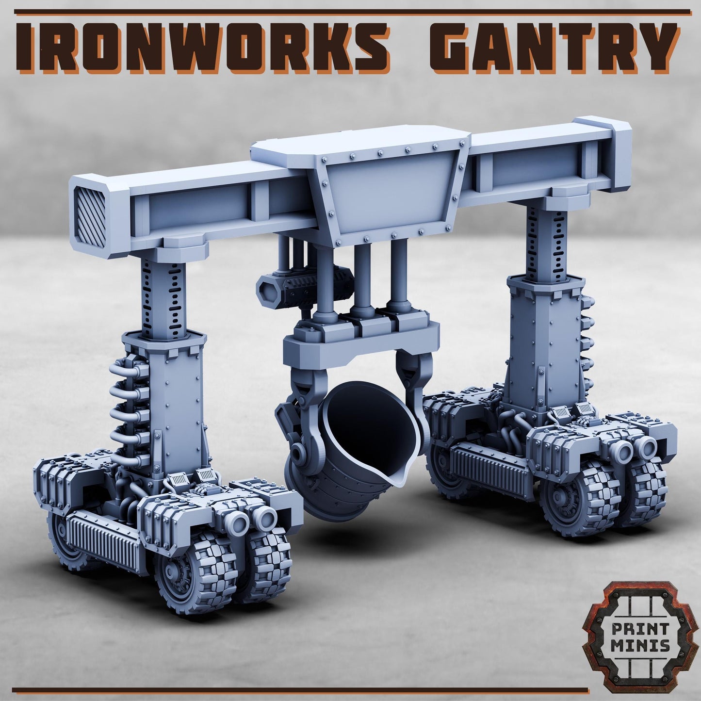 Ironworks Gantry - Print Minis