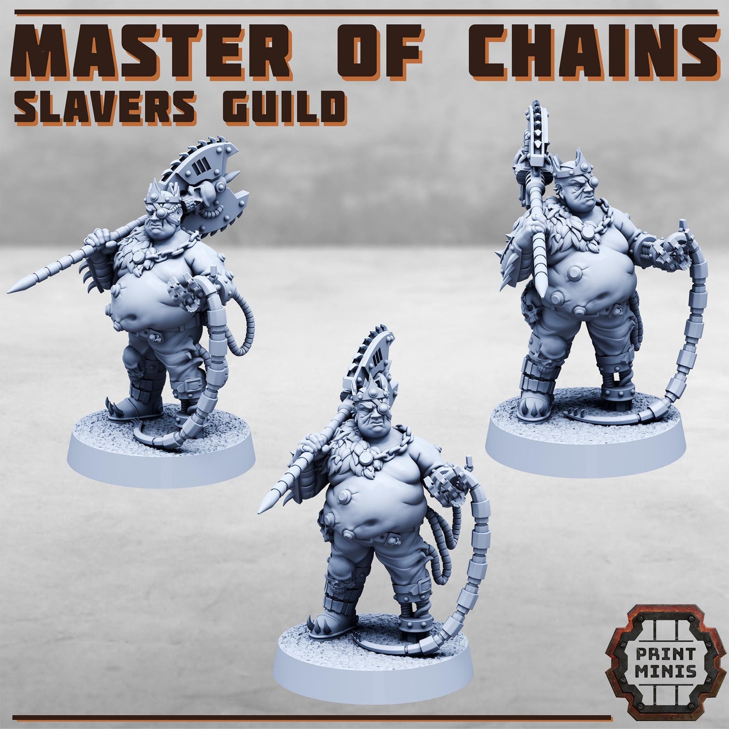 Master of Chains - Print Minis
