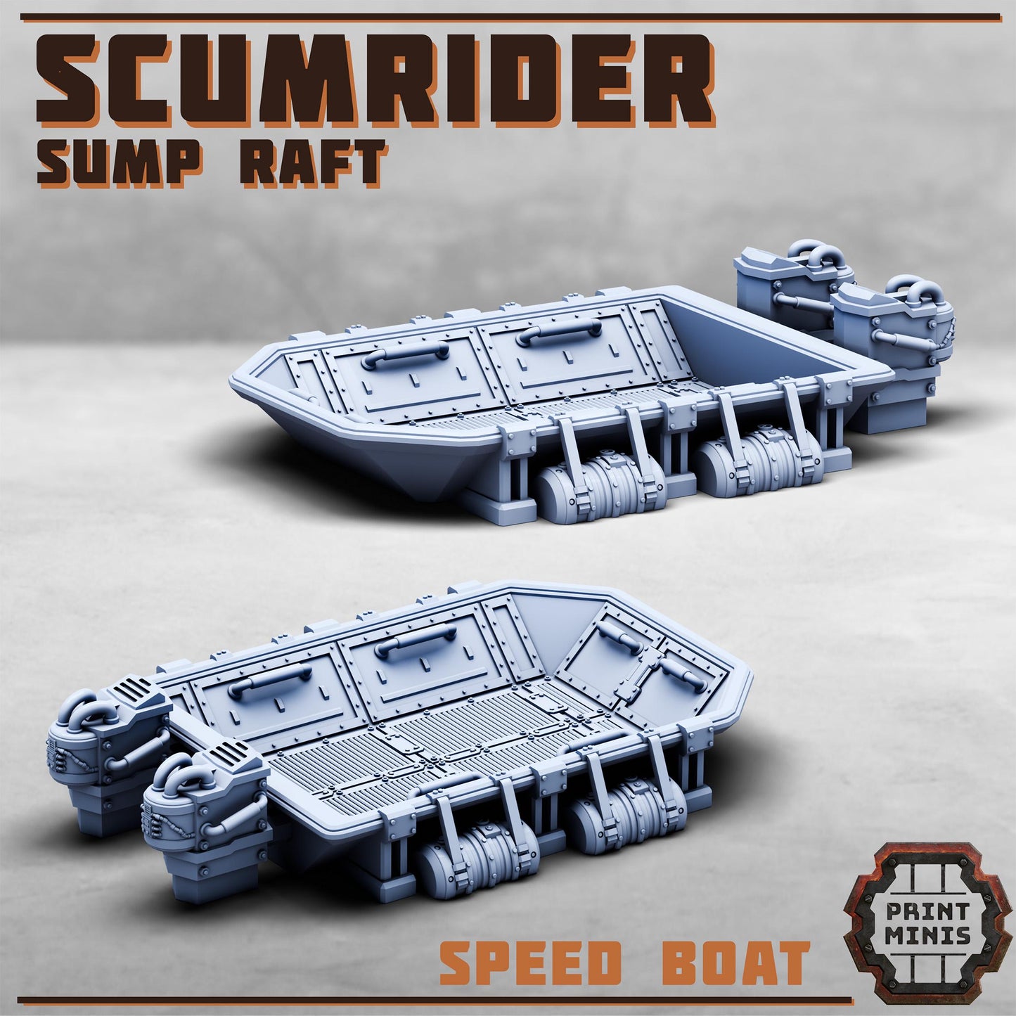 Scumrider, Sump Raft (3 Variants Available) - Print Minis