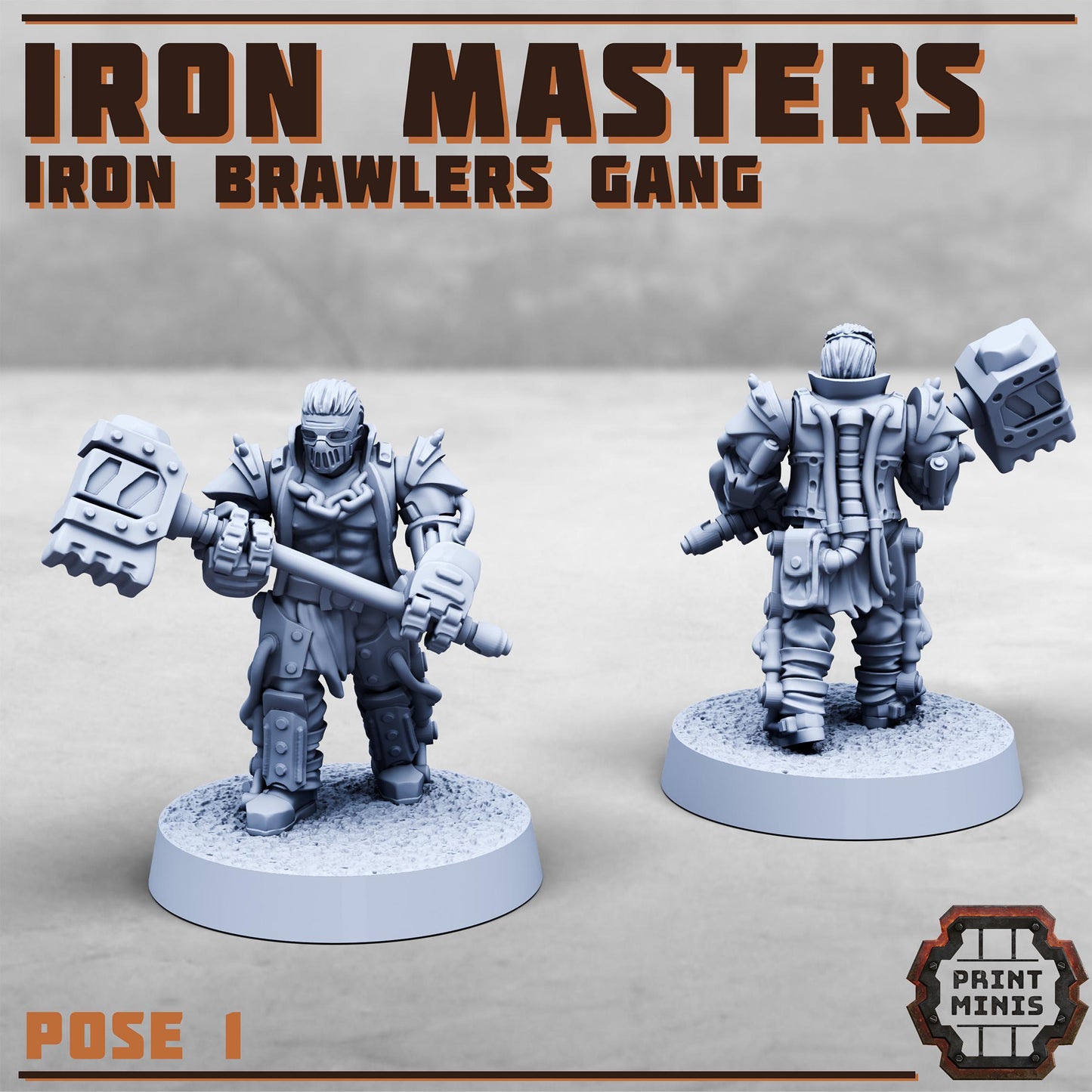 Iron Masters - Iron Brawlers Gang (2 Variants Available) - Print Minis