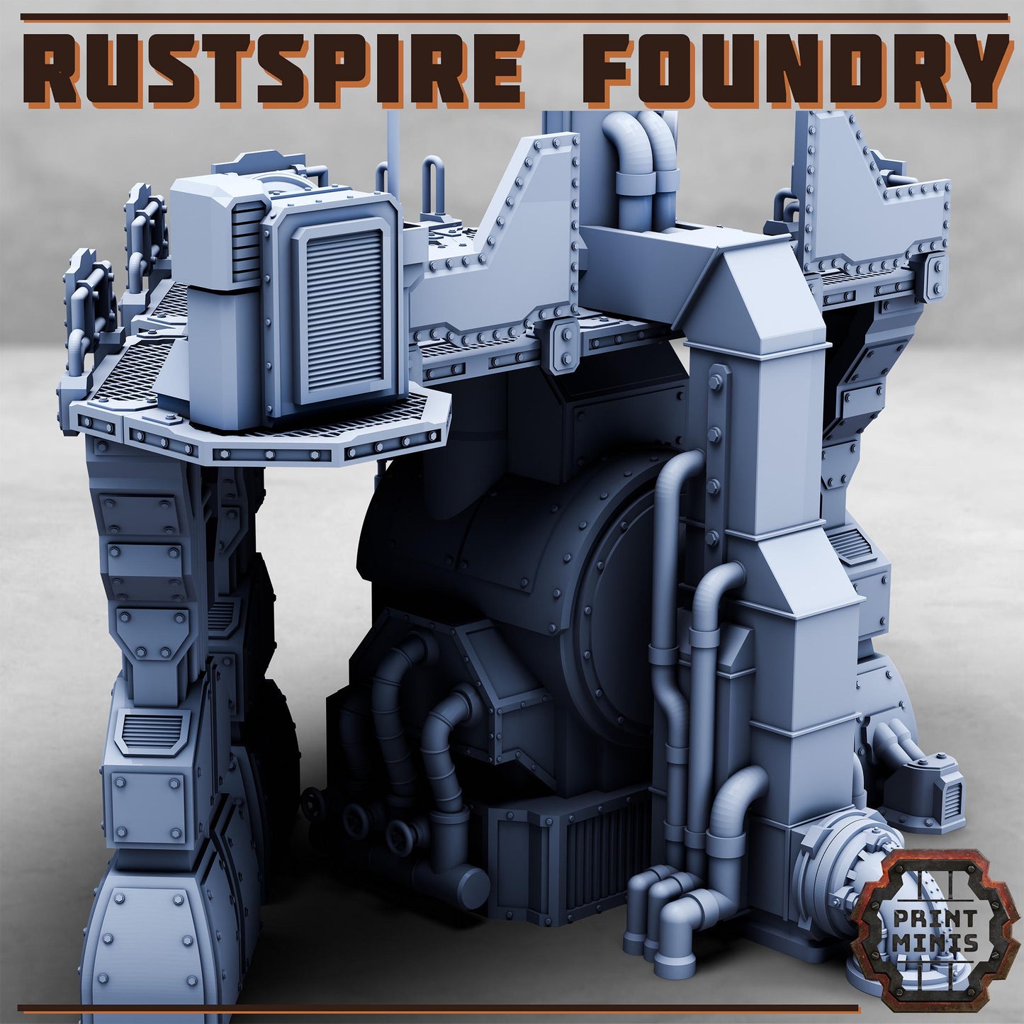 Rustspire Foundry, Scenery Kit - Print Minis