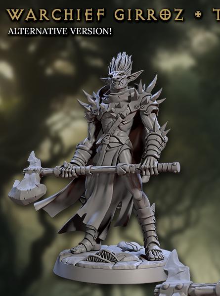 Warchief Girroz the High (2 Variants Available) - Artisan Guild