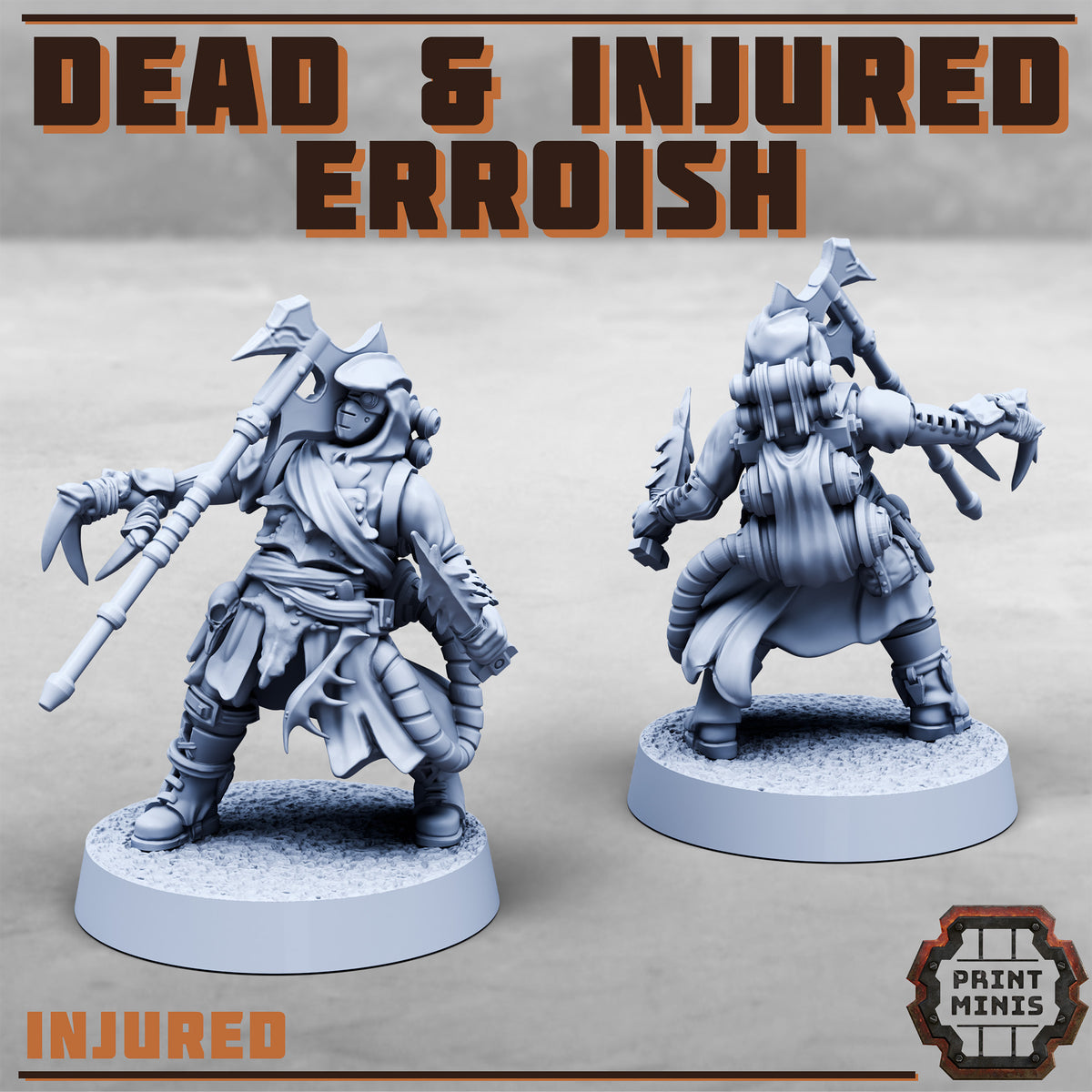 Erroish Tribes, Dead and Injured (7 Variants Available) - Print Minis