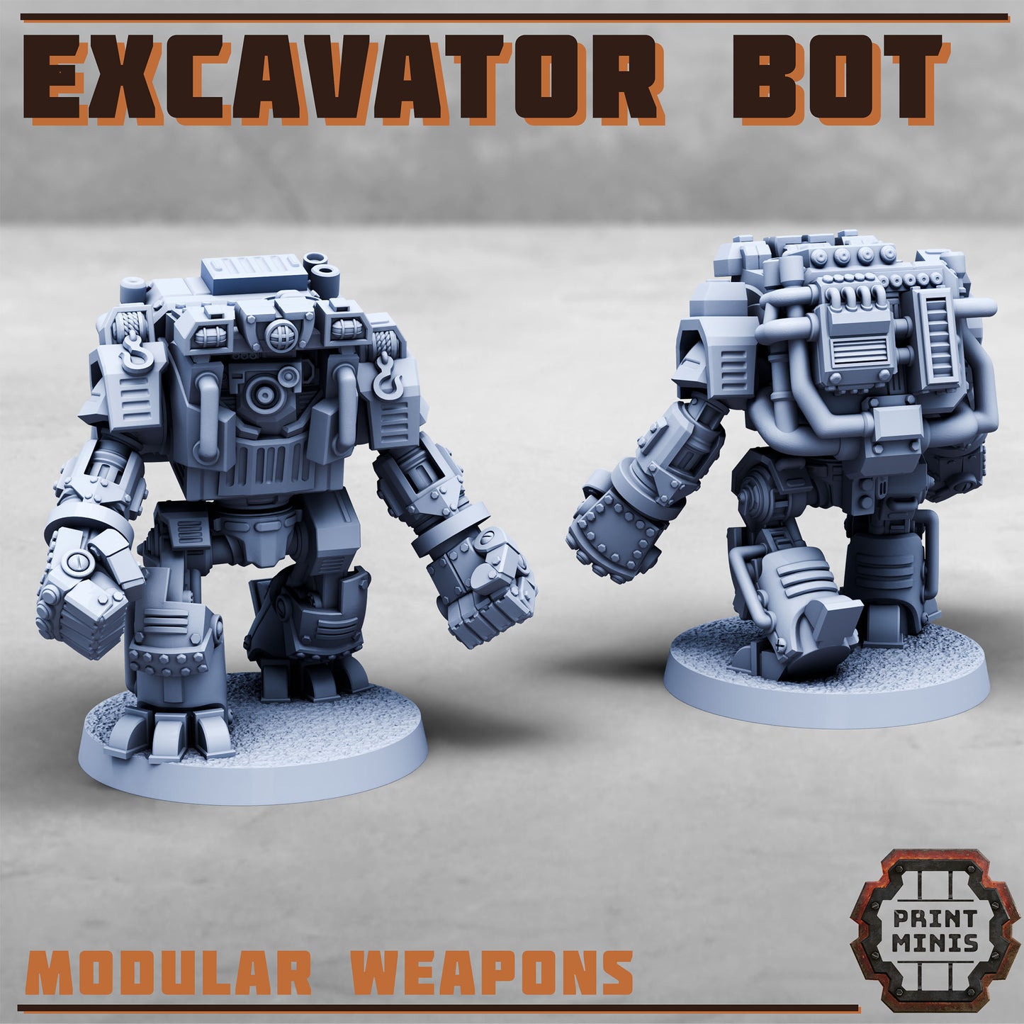 Excavator Bot (2 Variants Available) - Print Minis