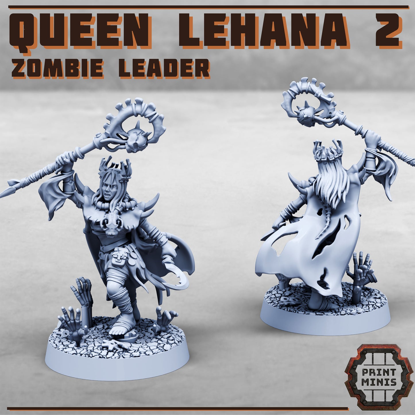 Queen Lehana, Necro Outlaw (2 Variants Available) - Print Minis