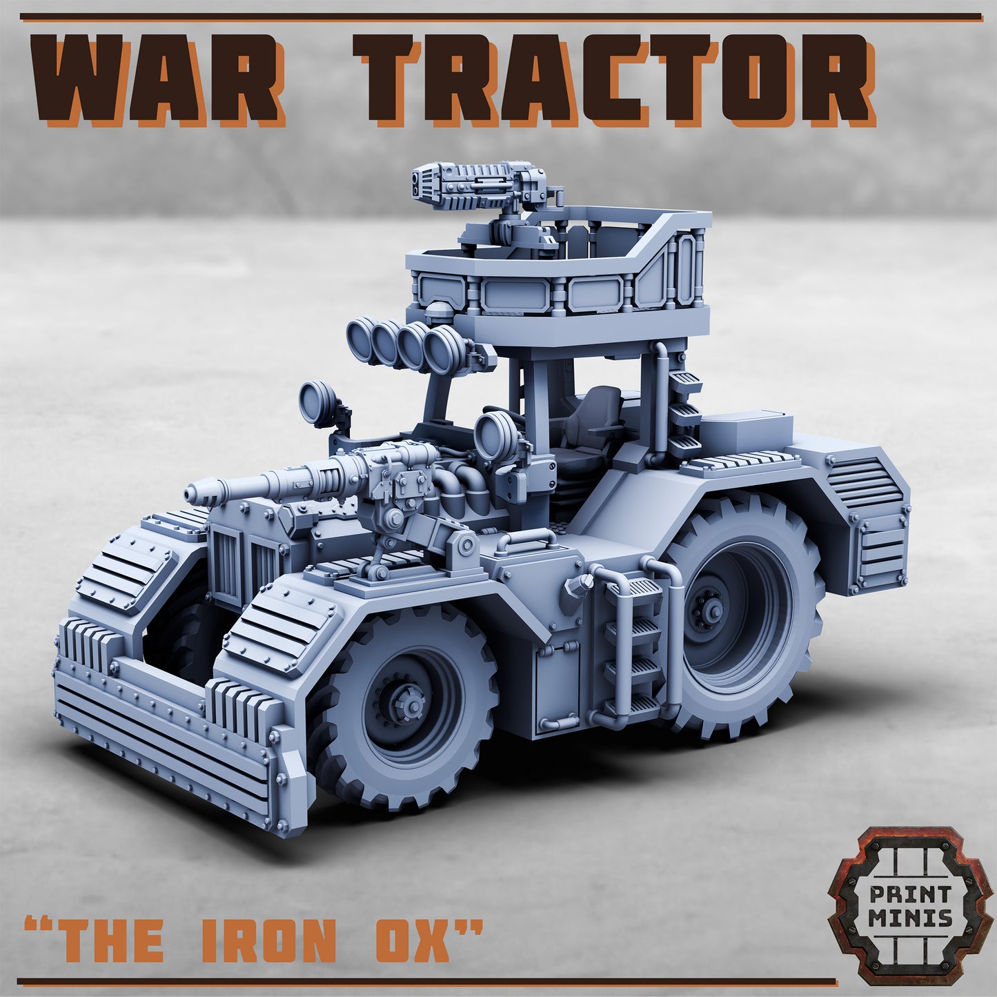 The Iron Ox, War Tractor (3 Variants Available) - Print Minis