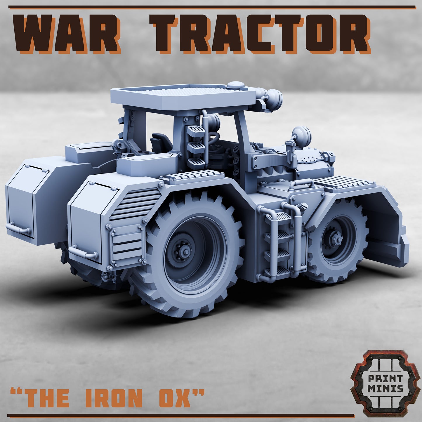 The Iron Ox, War Tractor (3 Variants Available) - Print Minis