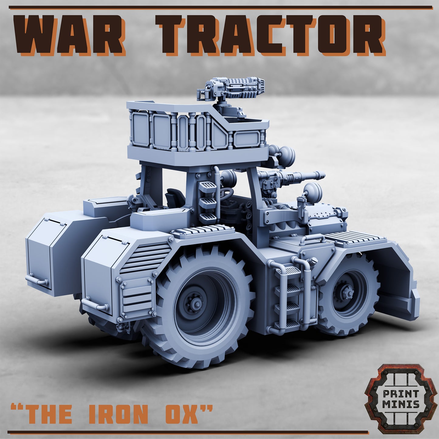 The Iron Ox, War Tractor (3 Variants Available) - Print Minis