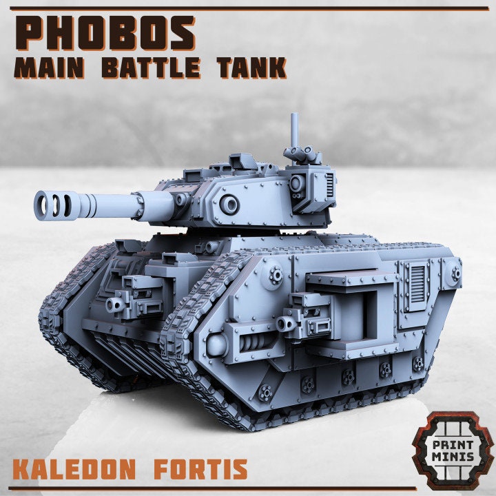 Phobos - Main Battle Tank - Print Minis