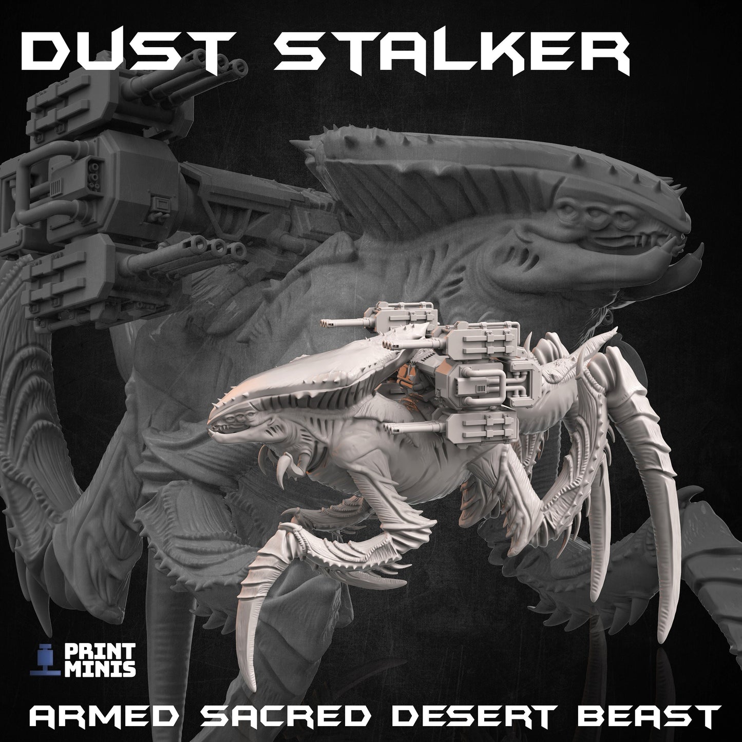 Dust Stalker (2 Variants Available) Print Minis
