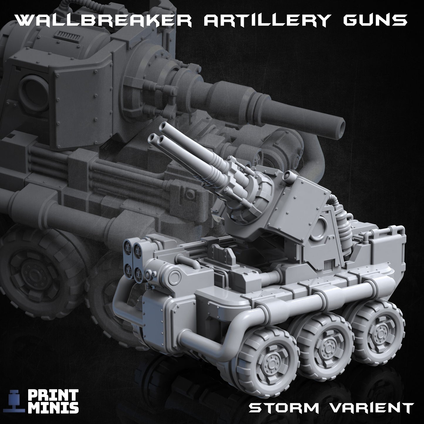 Wallbreaker Artillery Gun (2 Variants Available) - Print Minis