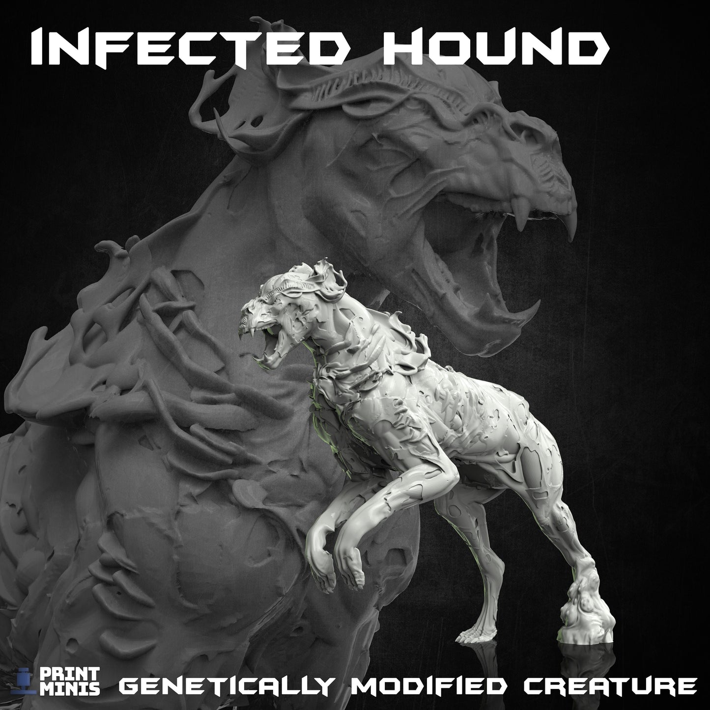 Infected Hound (2 Variants Available) - Printed Minis