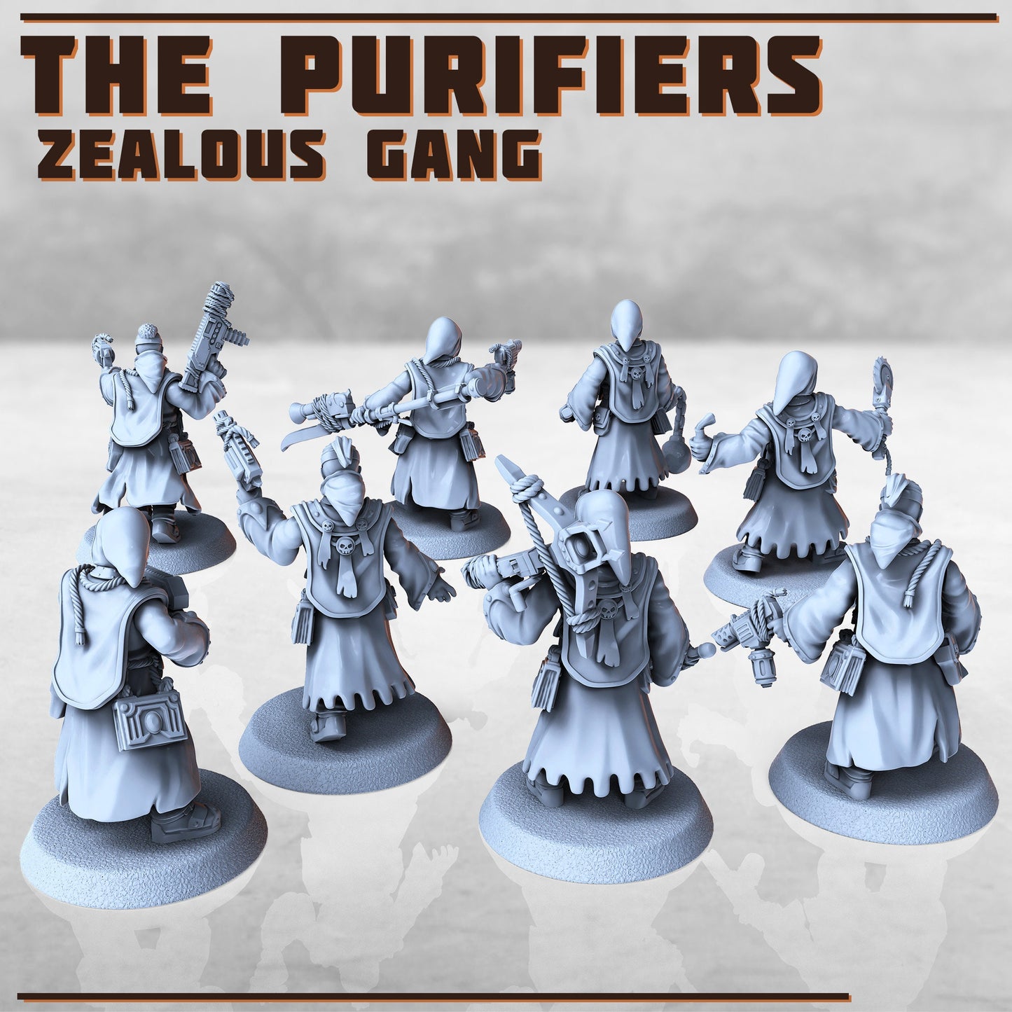 The Purifiers - Zealous Gang (8 Variants Available) - Print Minis