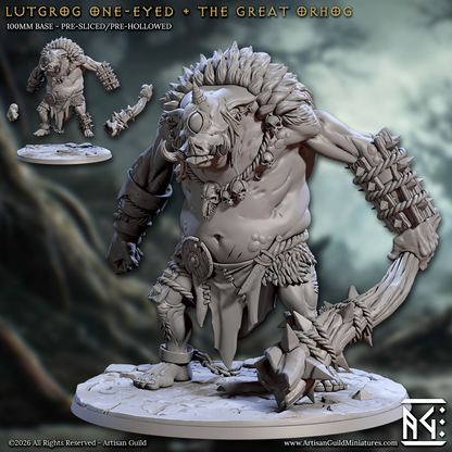 Lutgrog One-Eyed, the Great Orhog - Cyclops Pig-Ogre - Artisan Guild