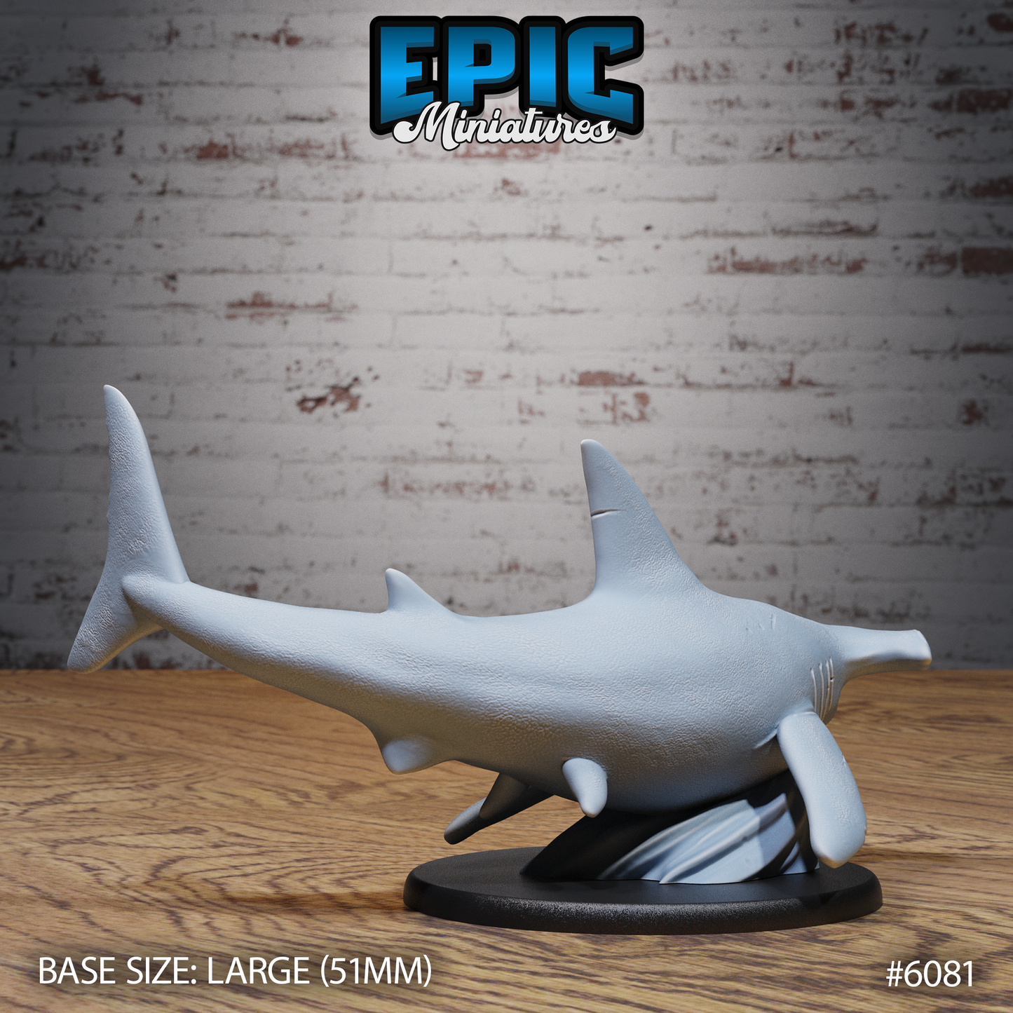 Hammerhead Shark (2 Variants Available) - Epic Miniatures
