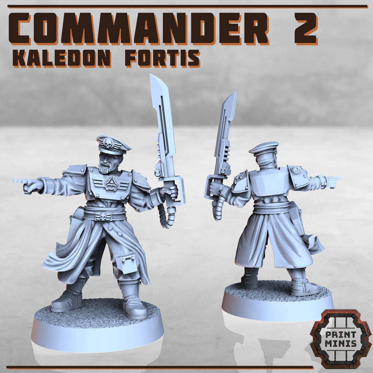 Kaledon Fortis - Commanders (4 Variants Available) - Print Minis