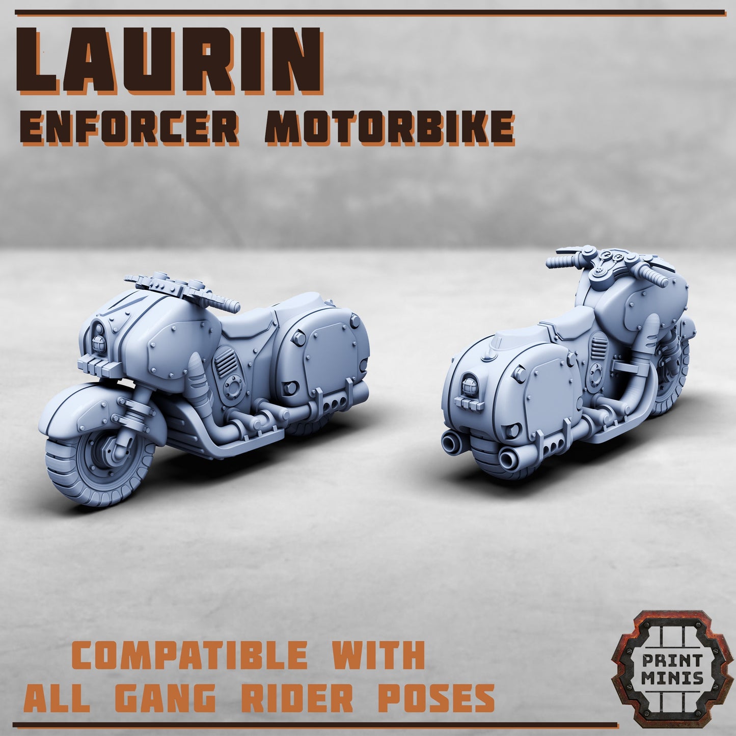 Laurin, Enforcer Motorbike (2 Variants Available) - Print Minis