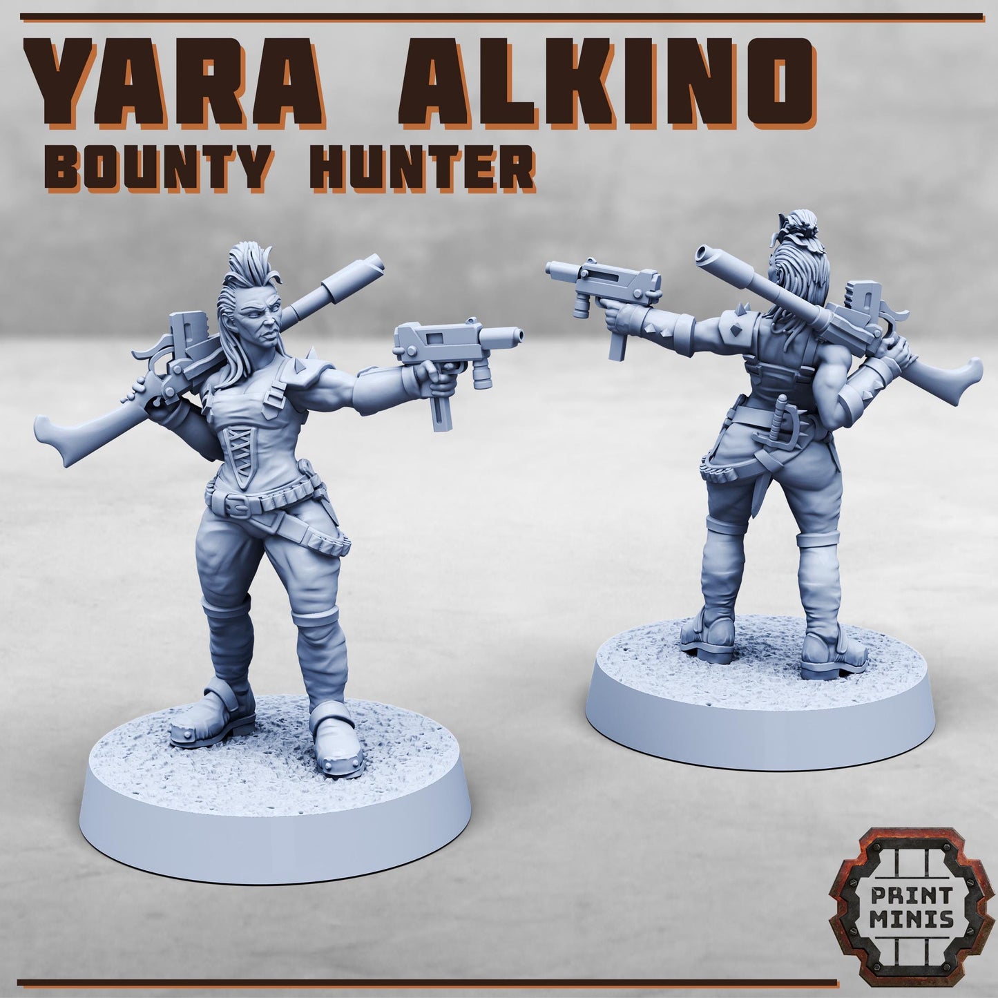 Yara Alkino, Bounty Hunter - Print Minis