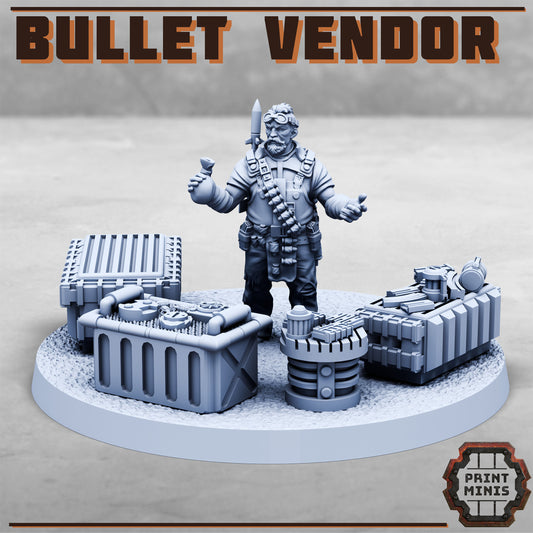 Bullet Vendor (5 Variants Available) - Print Minis