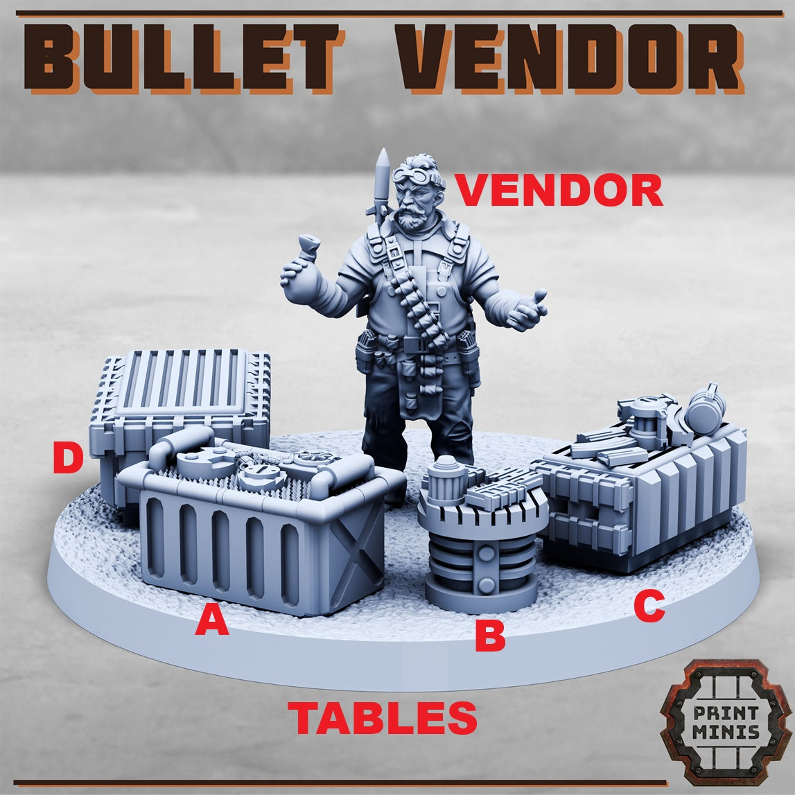 Bullet Vendor (5 Variants Available) - Print Minis
