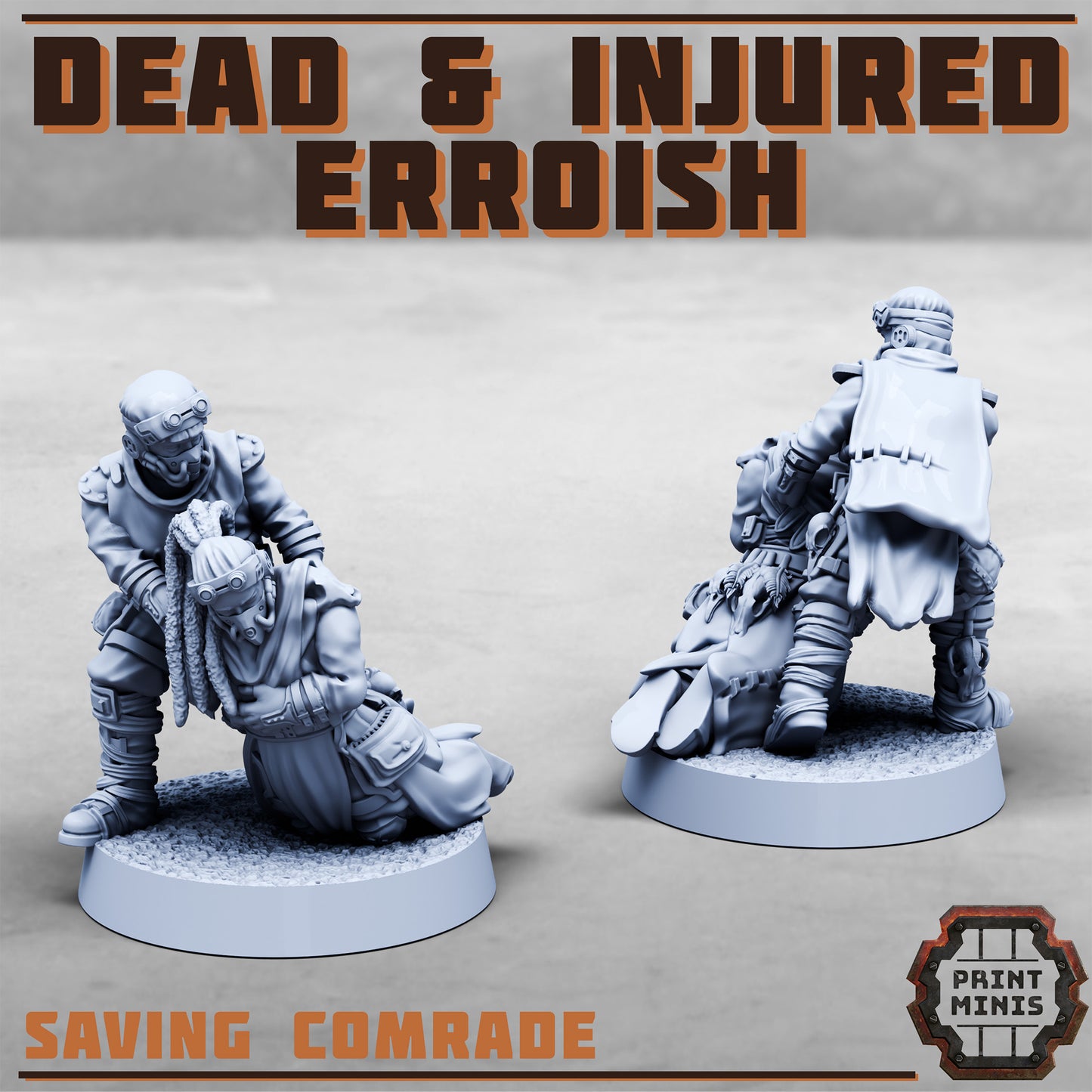 Erroish Tribes, Dead and Injured (7 Variants Available) - Print Minis