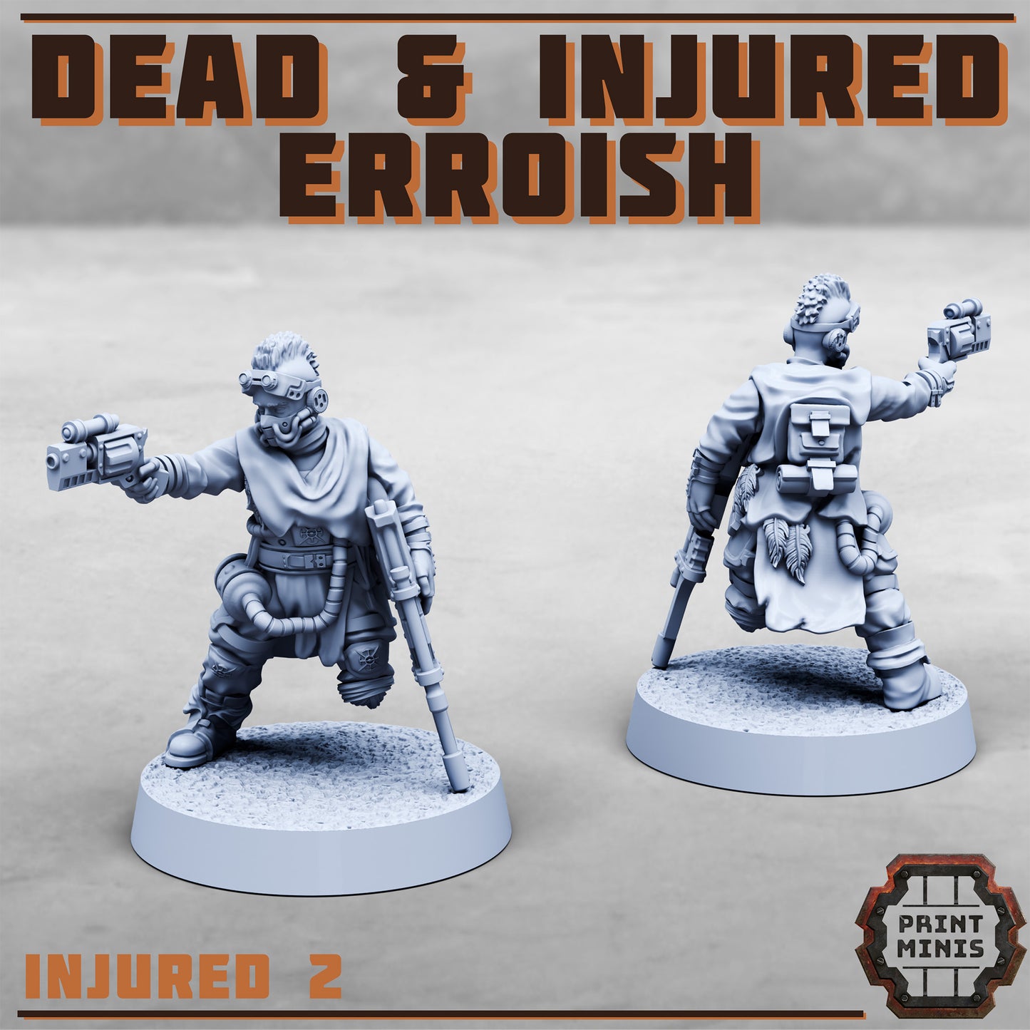 Erroish Tribes, Dead and Injured (7 Variants Available) - Print Minis