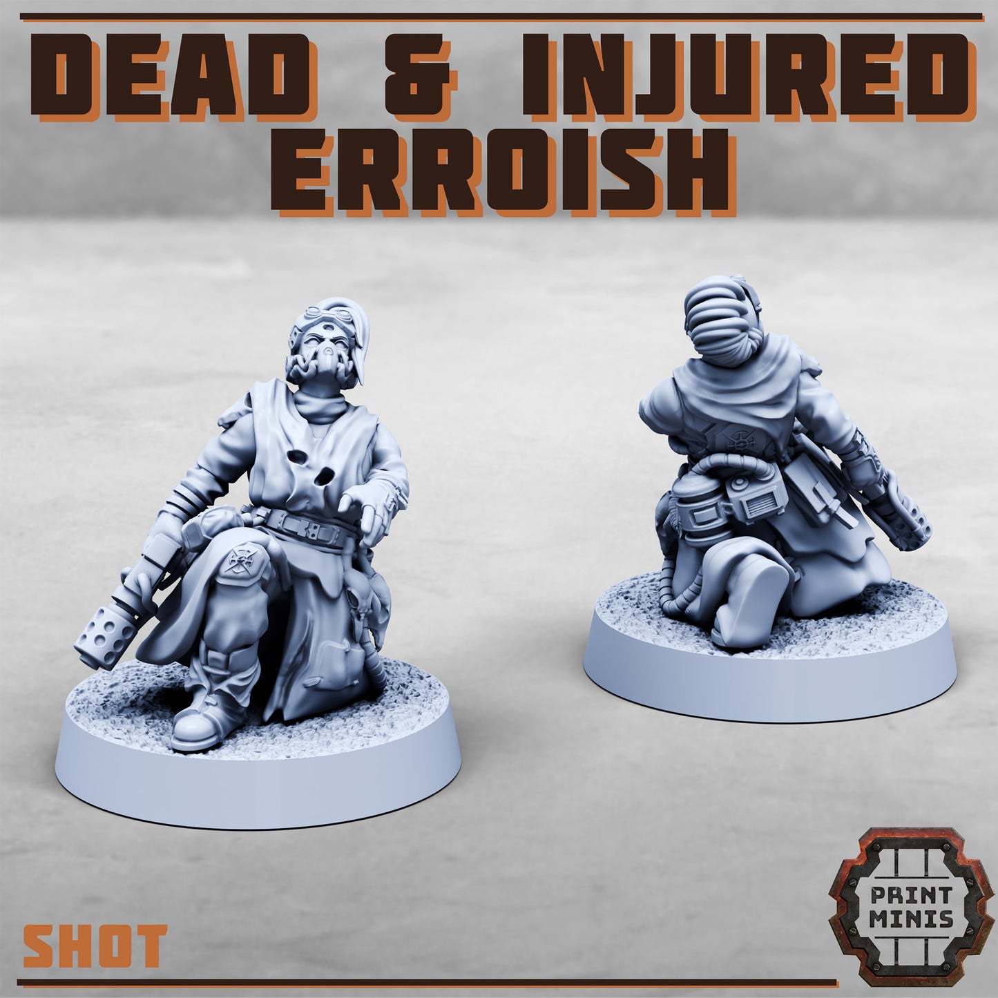 Erroish Tribes, Dead and Injured (7 Variants Available) - Print Minis
