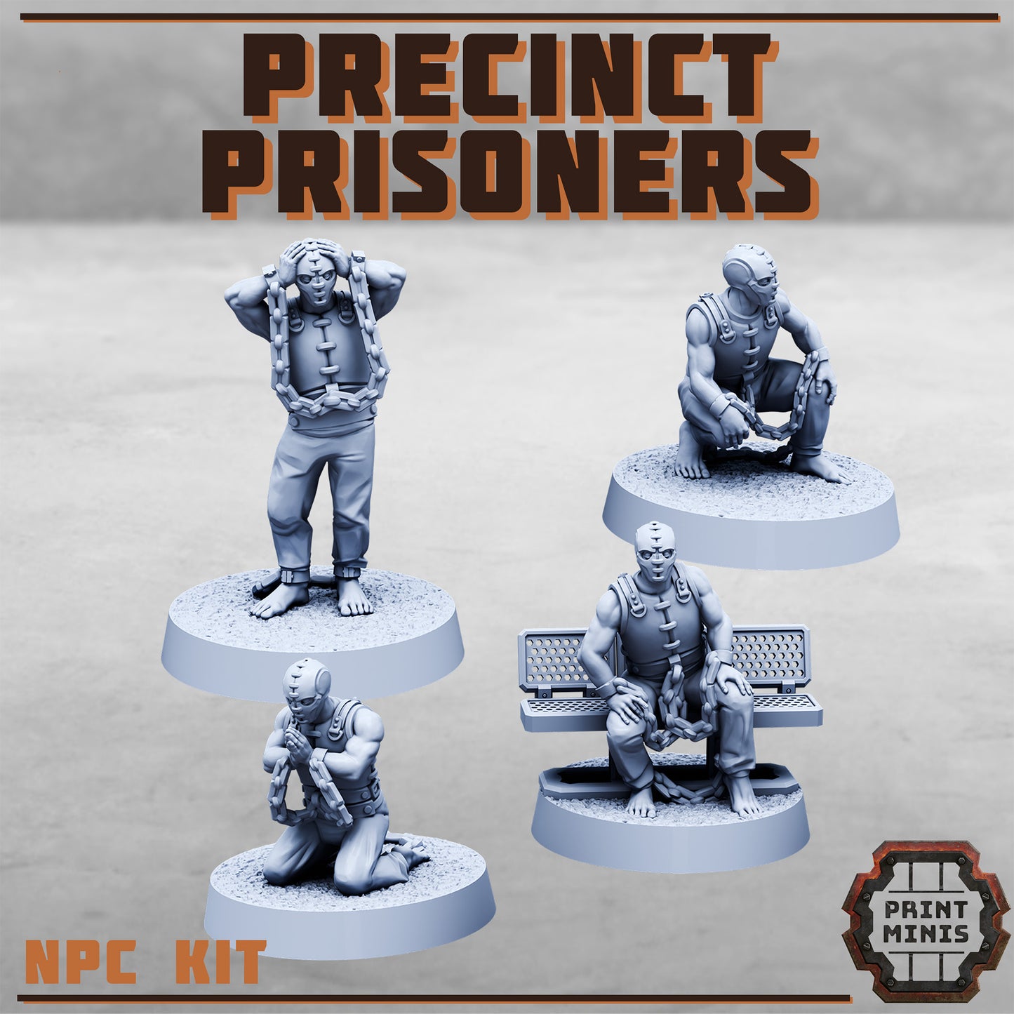 Precinct Prisoners (4 Variants Available) - Print Minis