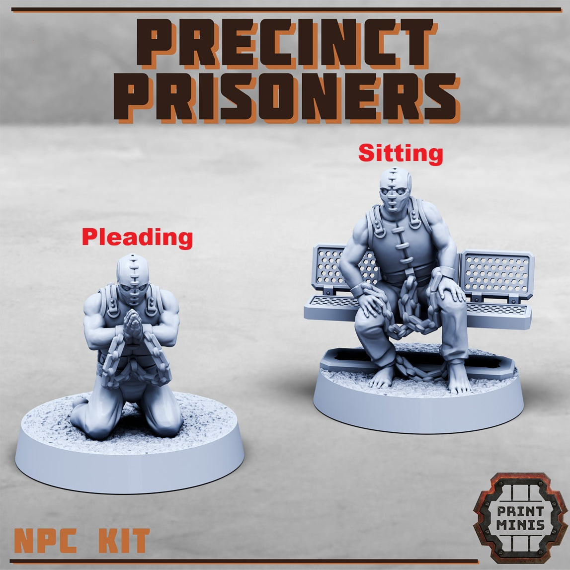 Precinct Prisoners (4 Variants Available) - Print Minis