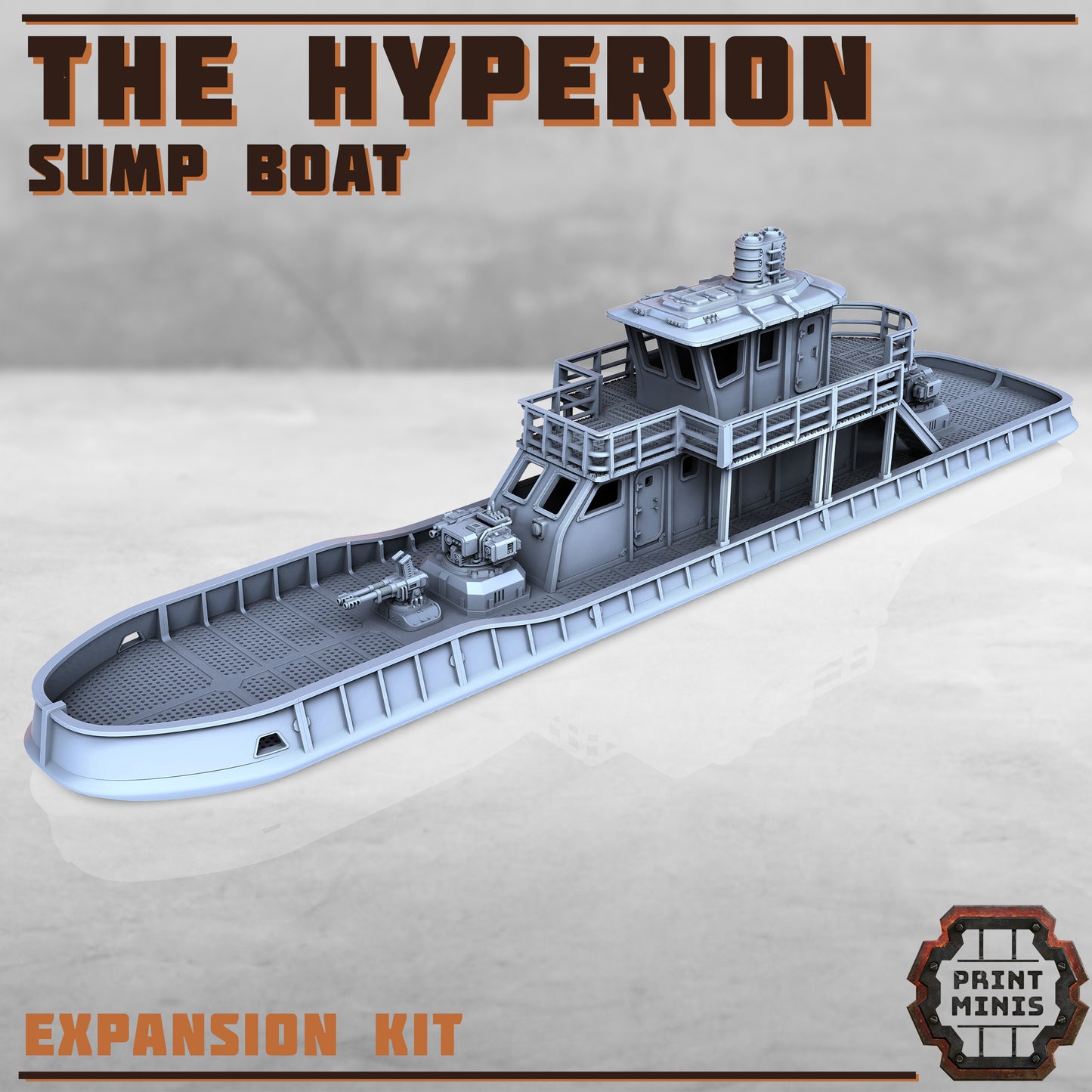 The Hyperion, Sump Boat (4 Variants Available) - Print Minis