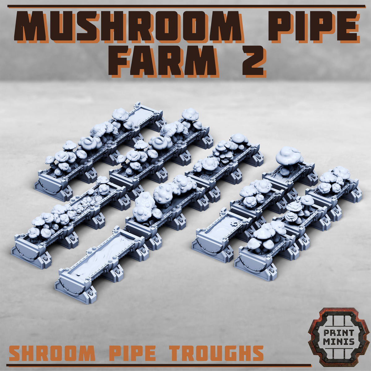 Mushroom Pipe Farm, Set 2 (18 Variants Available) - Print Minis