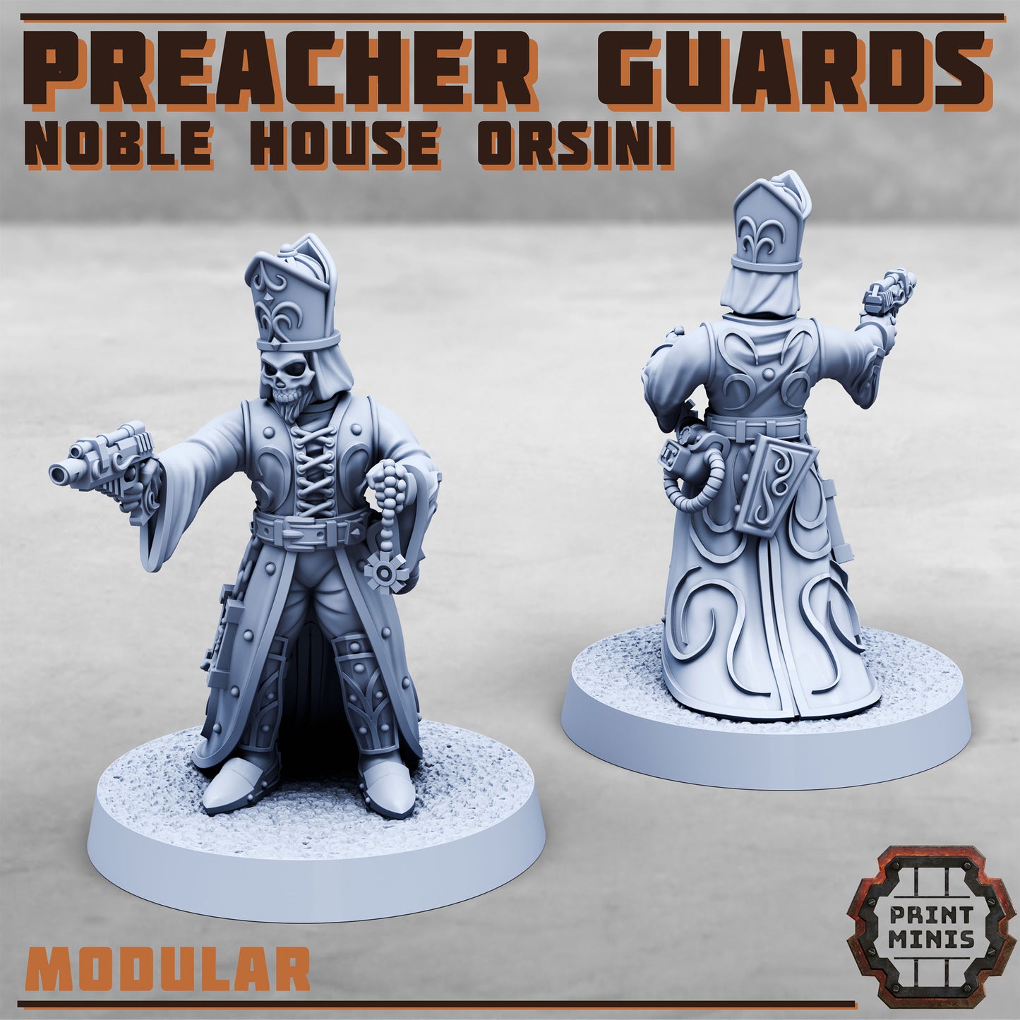 Preacher Guards, Noble House Orsini (4 Variants Available) - Print Minis