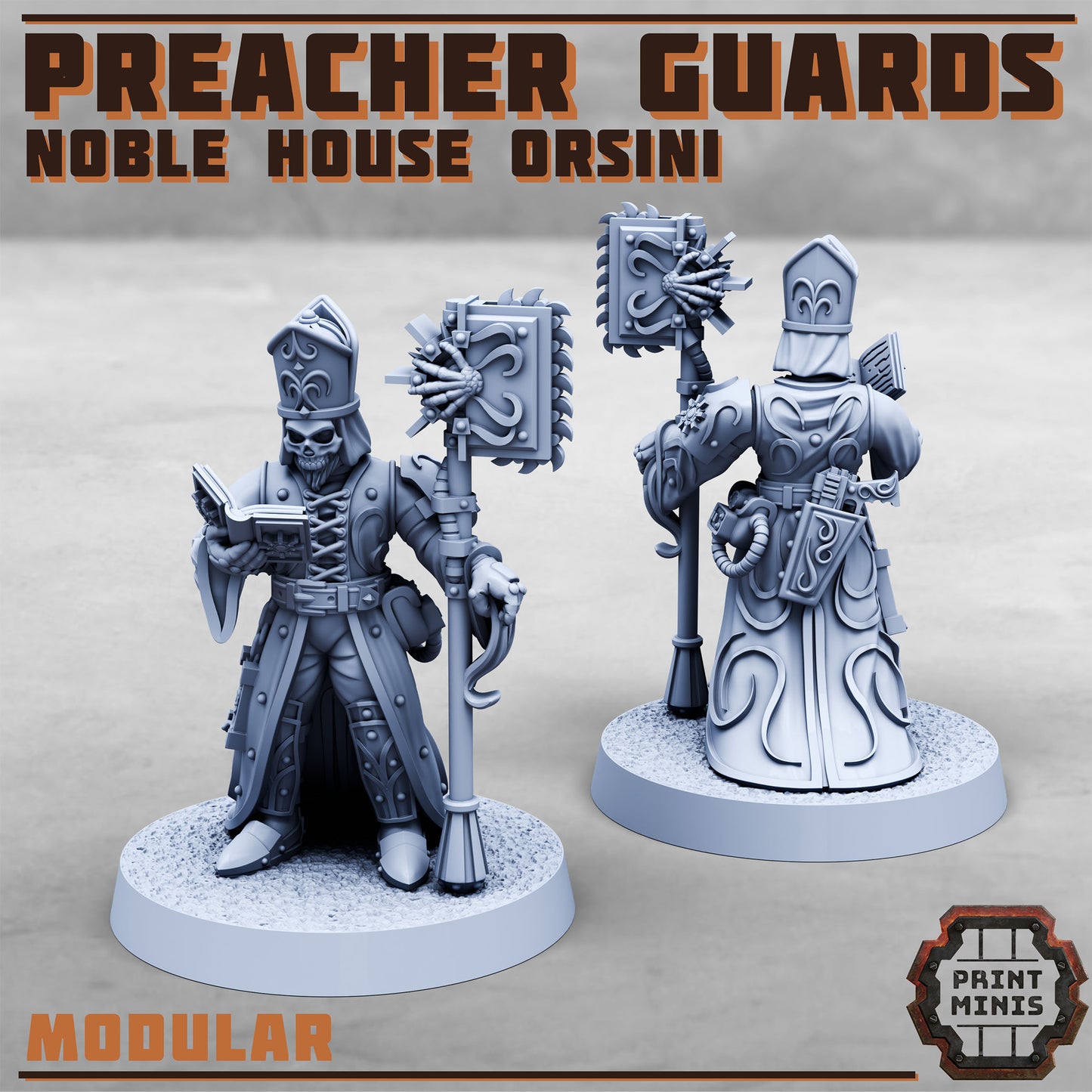 Preacher Guards, Noble House Orsini (4 Variants Available) - Print Minis