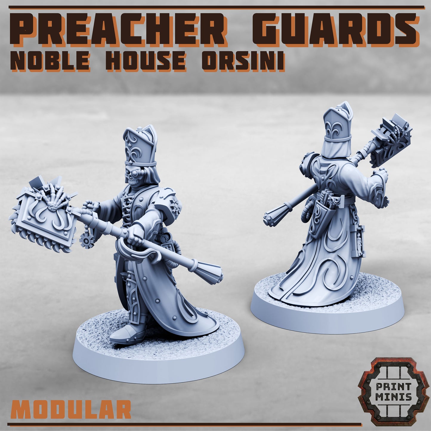 Preacher Guards, Noble House Orsini (4 Variants Available) - Print Minis