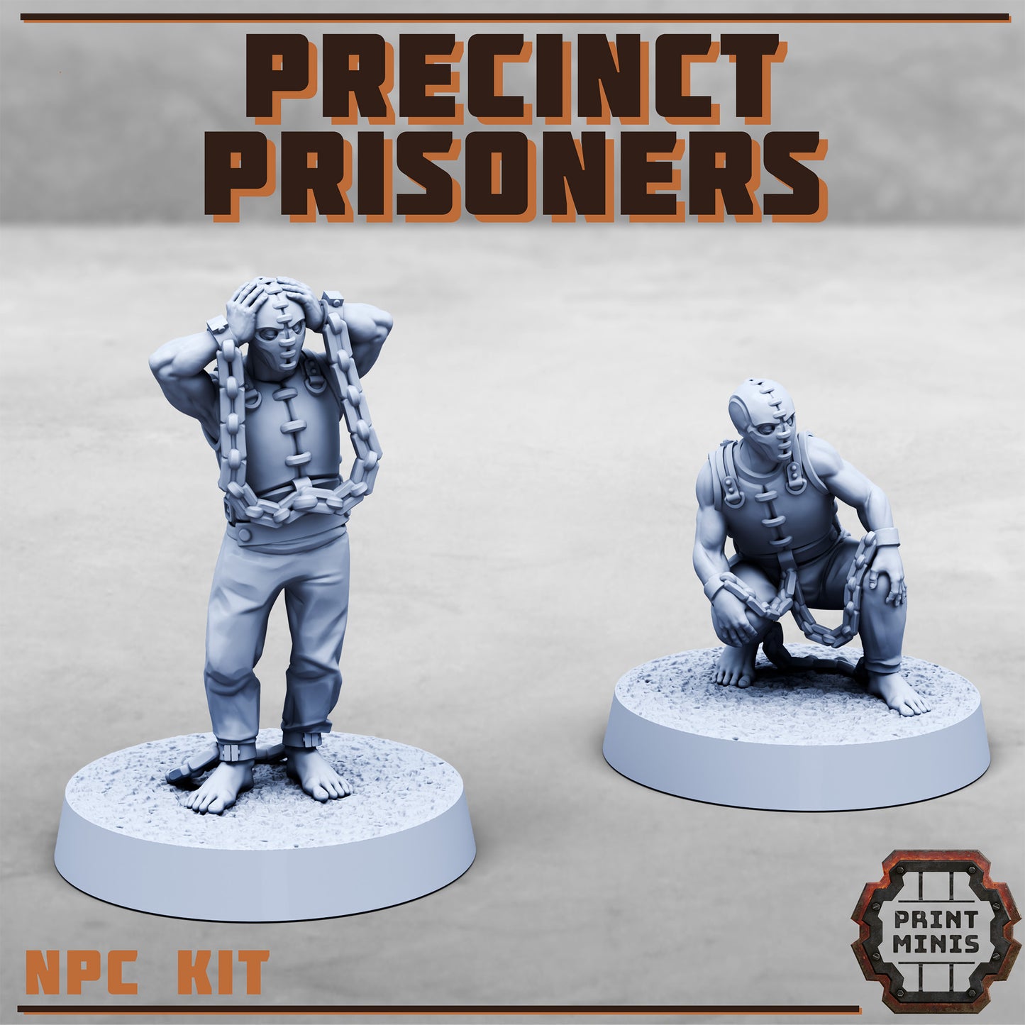 Precinct Prisoners (4 Variants Available) - Print Minis