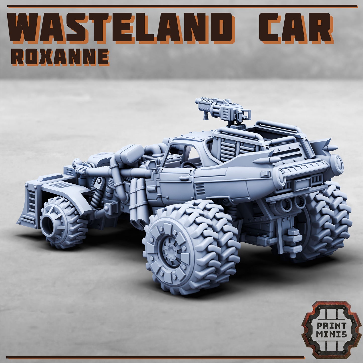 Roxanne, Wasteland Car - Print Minis