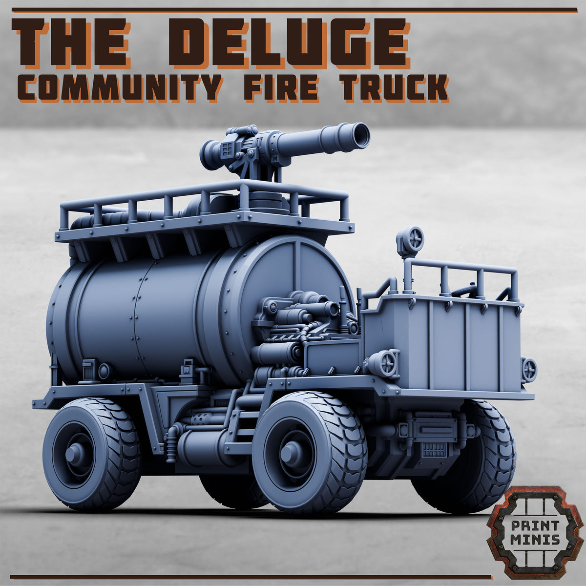 The Deluge, Community Fire Truck - Print Minis