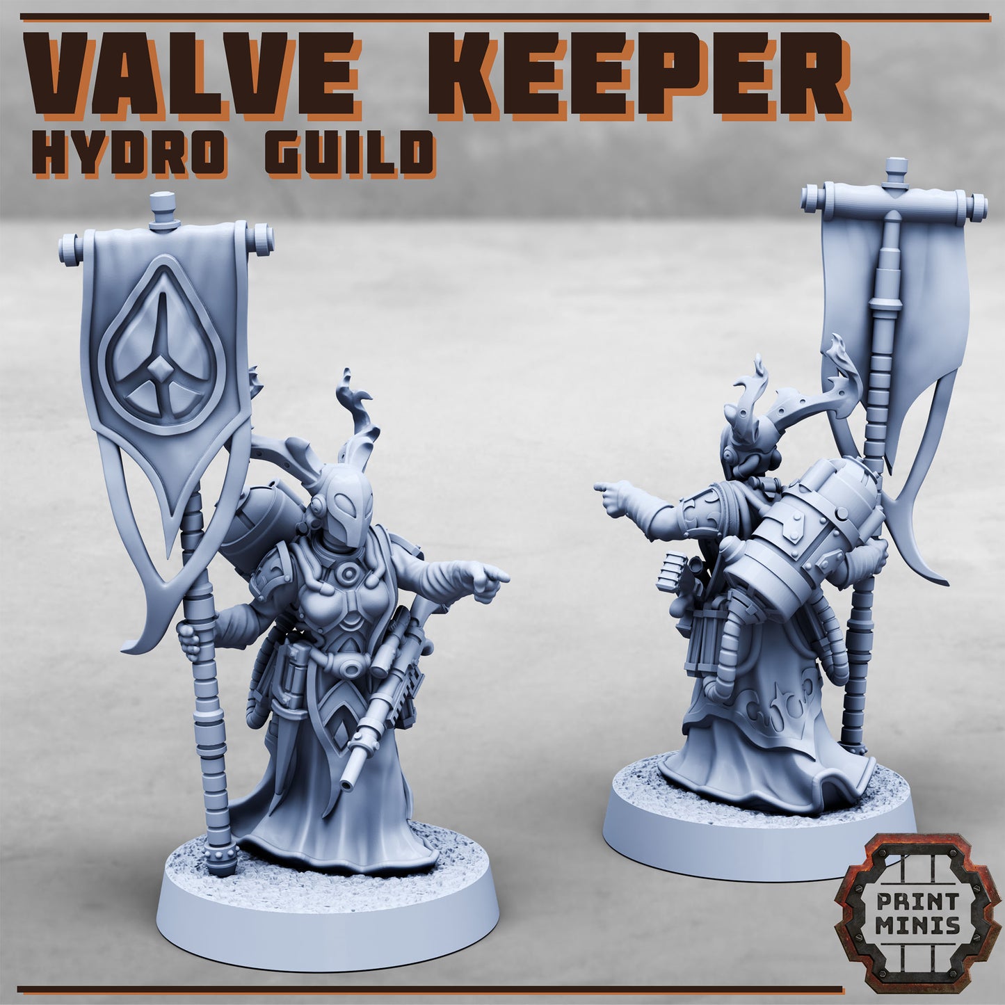 Valve Keeper, Hydro Guild Hero - Print Minis