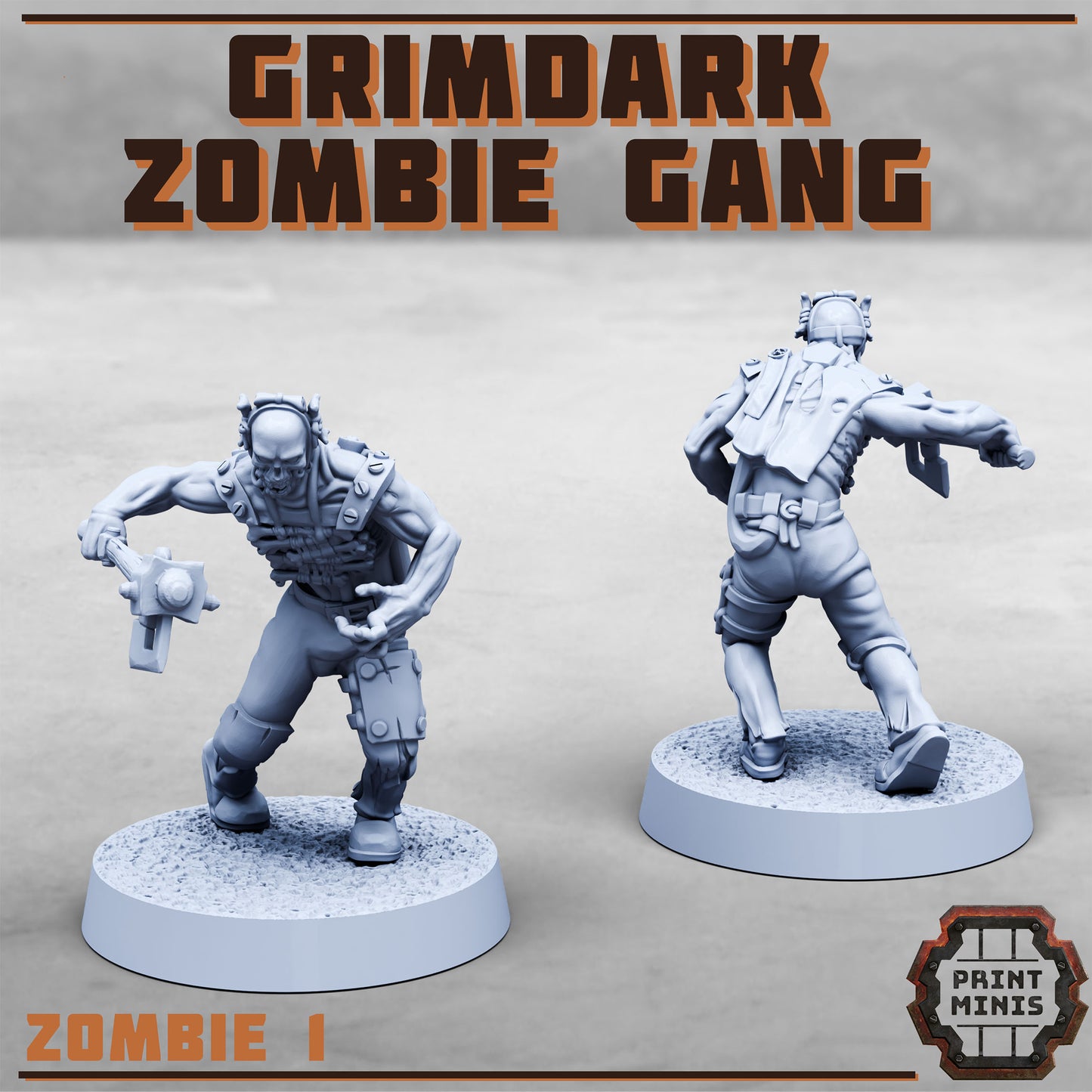 Grimdark Zombie Gang (8 Variants Available) - Print Minis