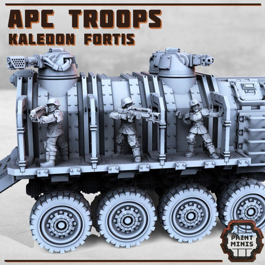 Kaledon Fortis - APC Troopers ( Variants Avialable) - Print Minis