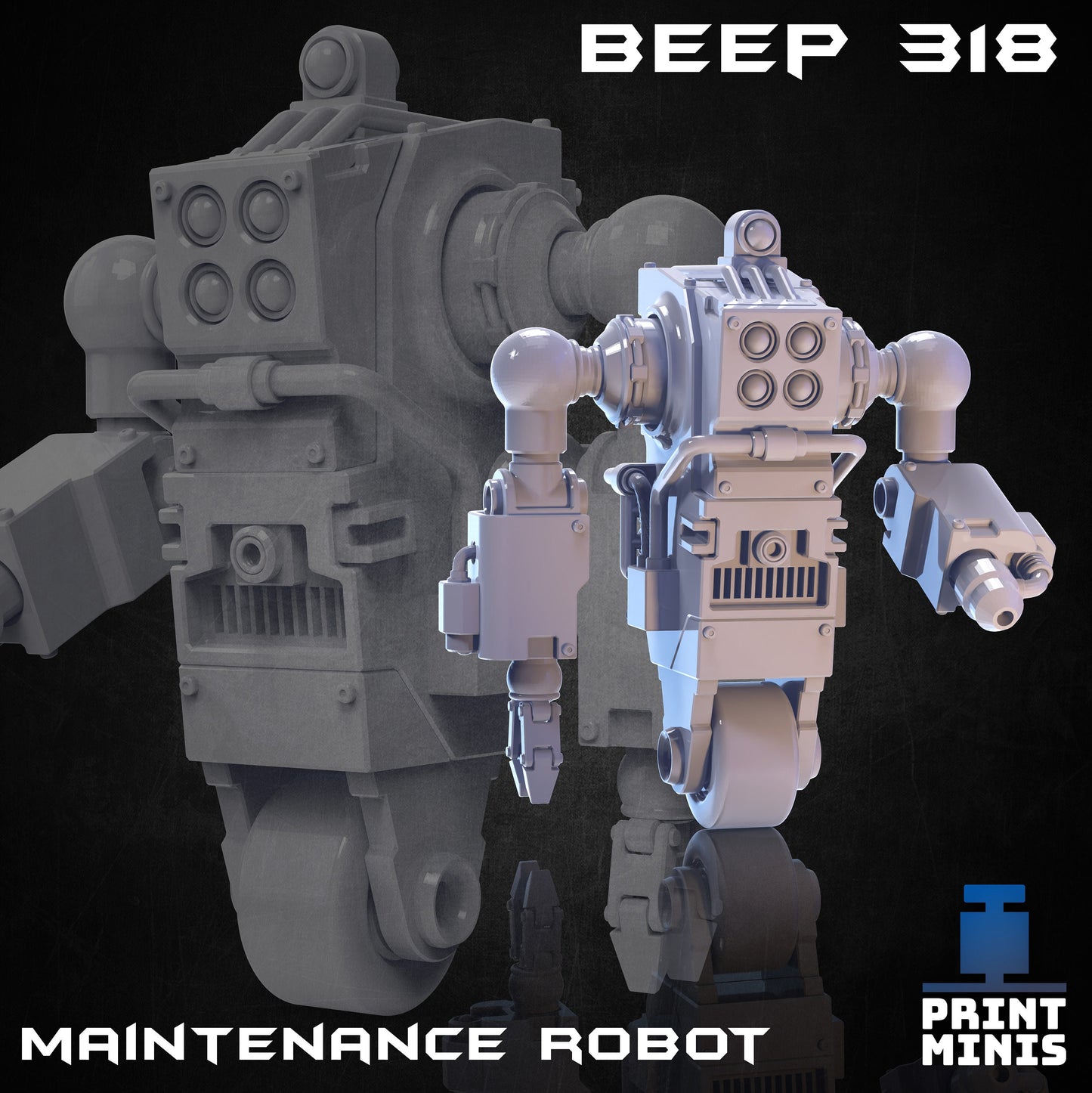 B.E.P. Maintenance Robots (3 Variants Available) - Print Minis