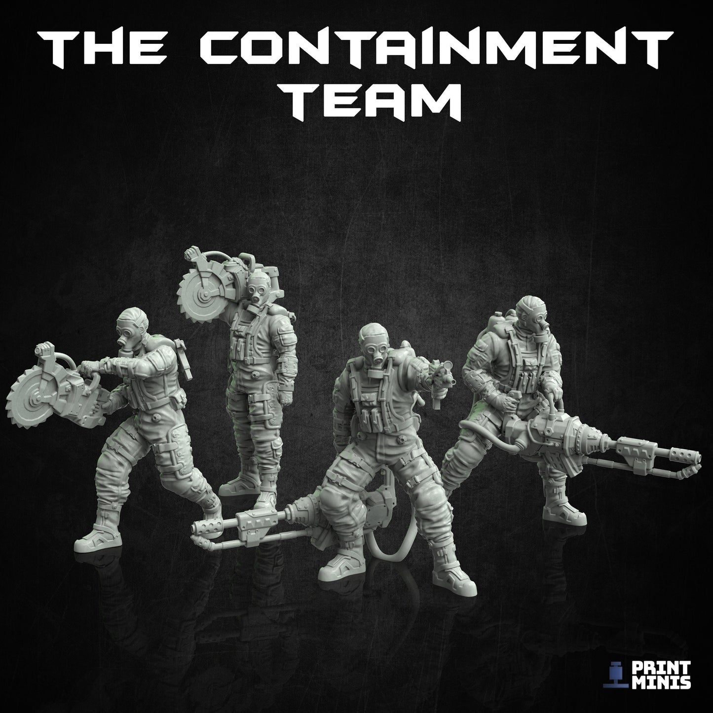 Containment Team (4 Variants Available) - Print Minis