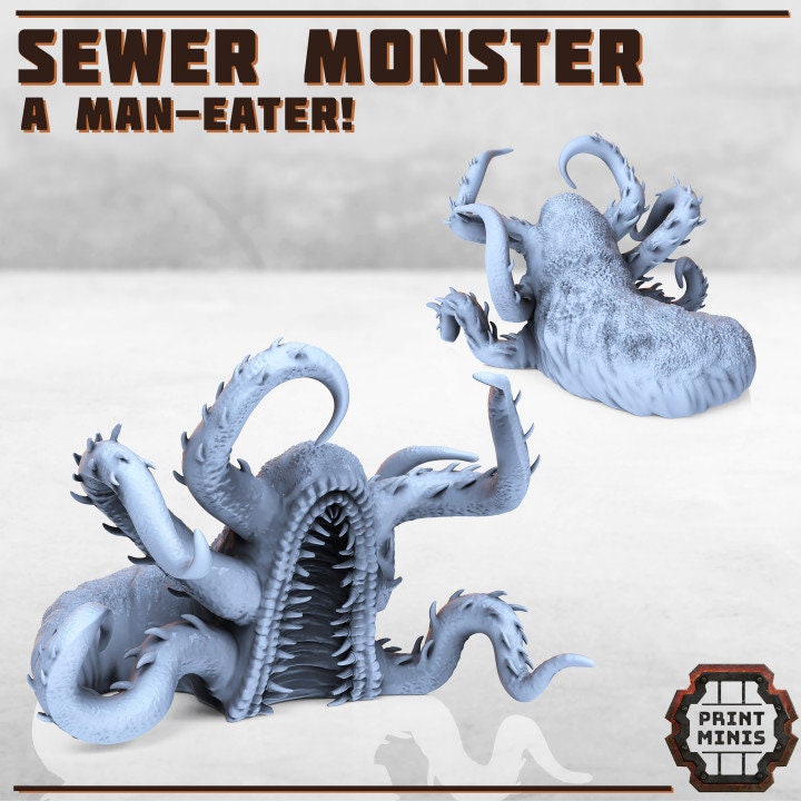 Sewer Monster (2 Variants Available) - Print Minis