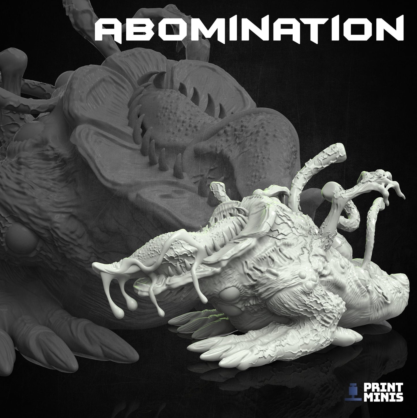 Abomination Monster - Print Minis