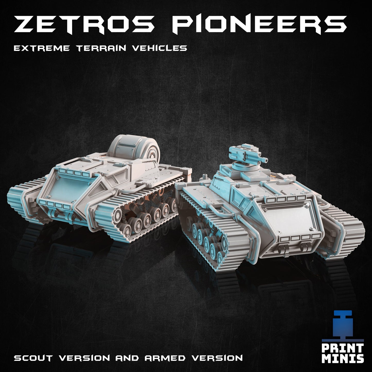 Zetross Pioneer - Print Minis