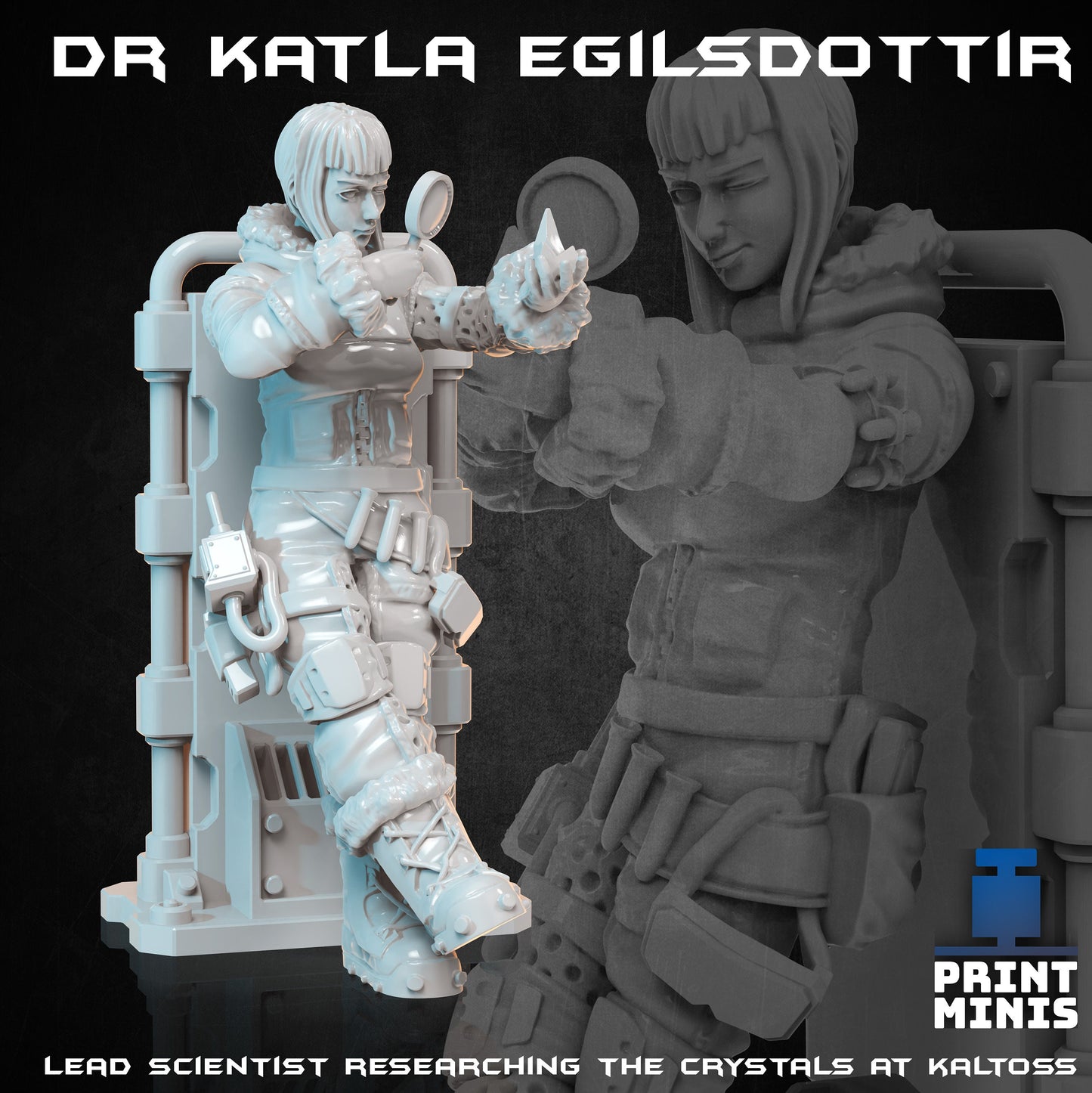 Dr Katla (Scientist) - Print Minis