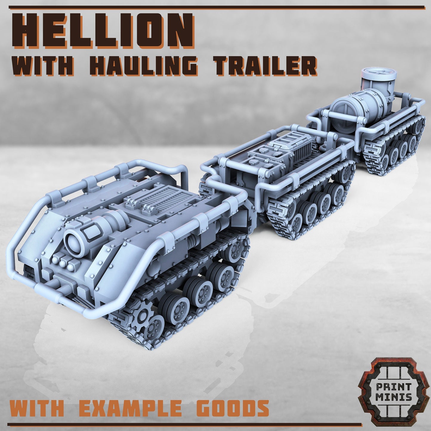 Hellion Vehicle with Trailer (5 Variants Available) - Print Minis