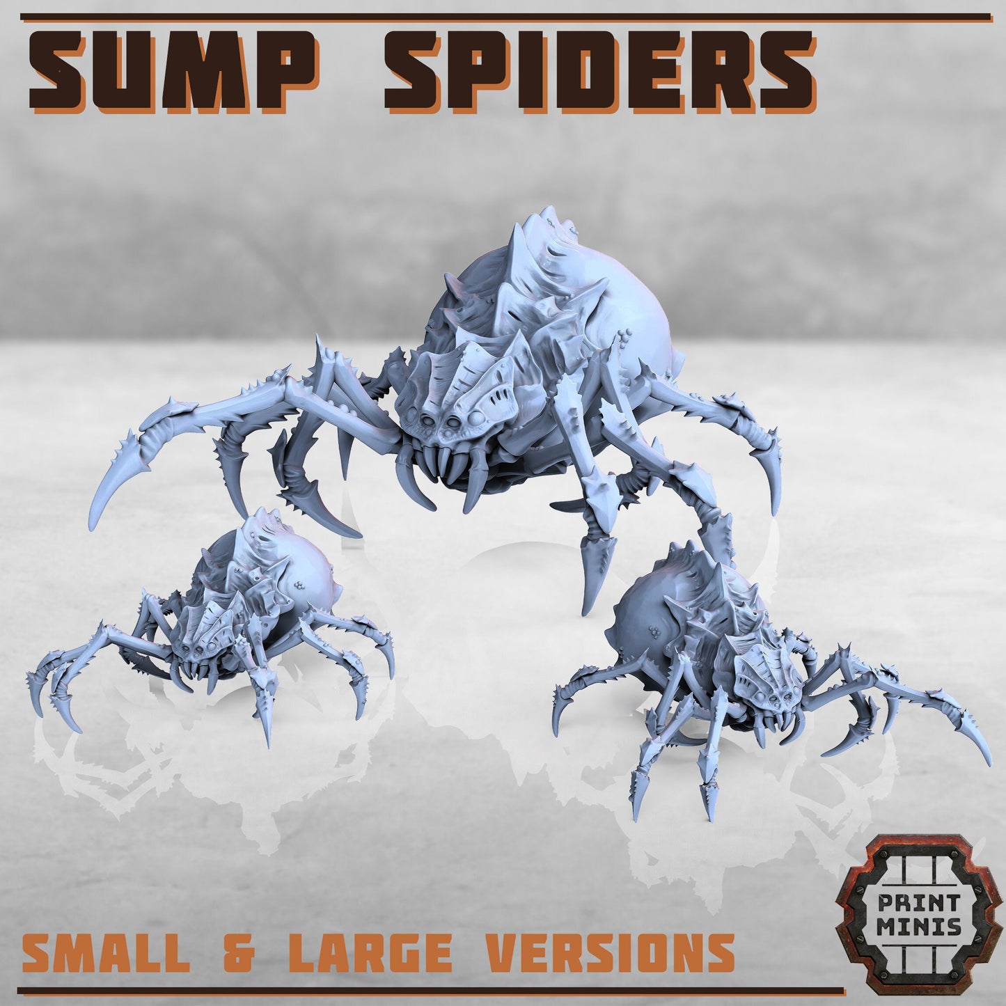 Sump Spiders (2 Variants Available) - Print Minis